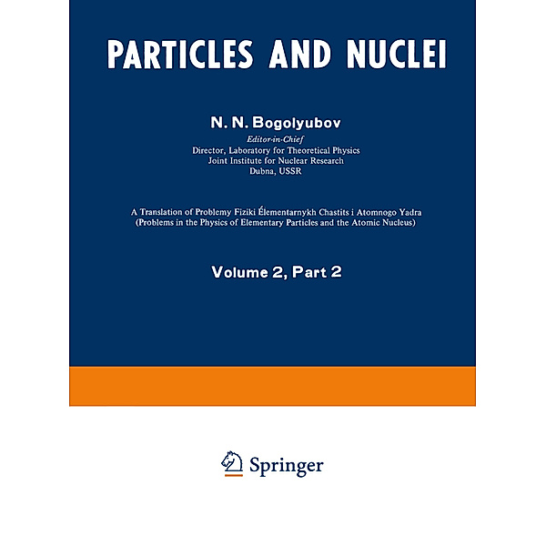 Particles and Nuclei, N. N. Bogolyubov, A. M. Baldin, Nguyen Van Hieu, V. G. Solov'ev