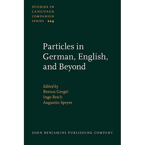 Particles in German, English, and Beyond / Studies in Language Companion Series