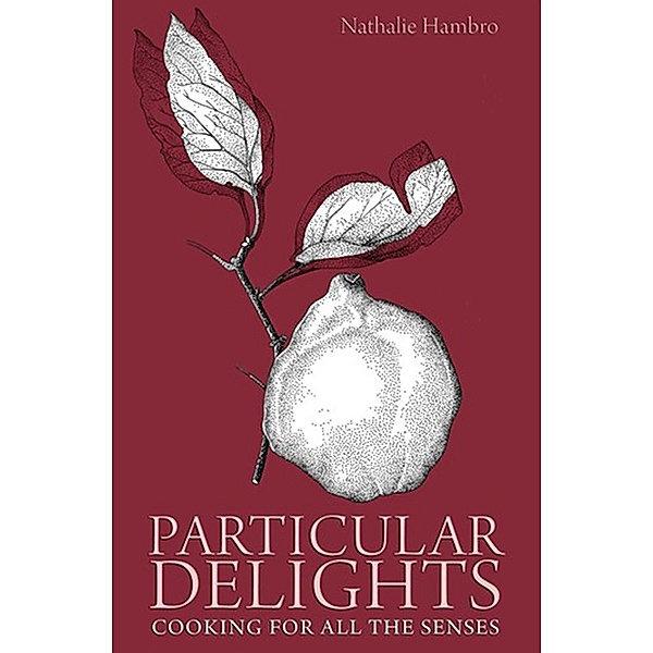 Particular Delights, Nathalie Hambro