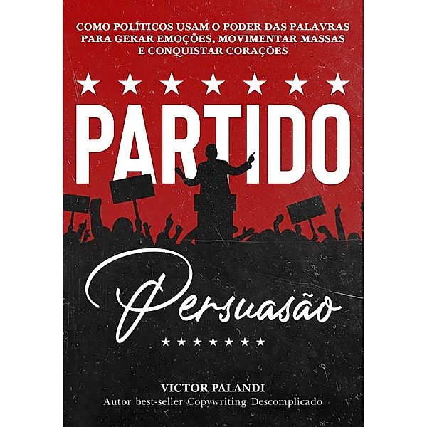 Partido Persuasão, Victor Palandi