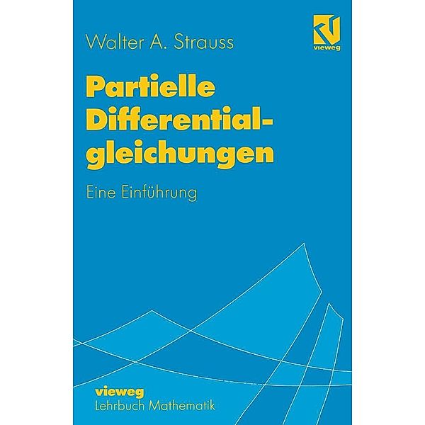 Partielle Differentialgleichungen, Walter A. Strauss