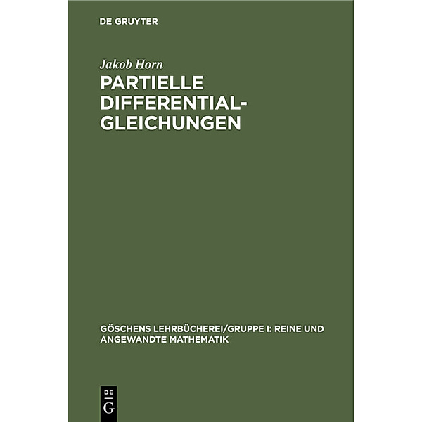 Partielle Differentialgleichungen, Jakob Horn