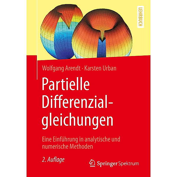 Partielle Differenzialgleichungen, Wolfgang Arendt, Karsten Urban