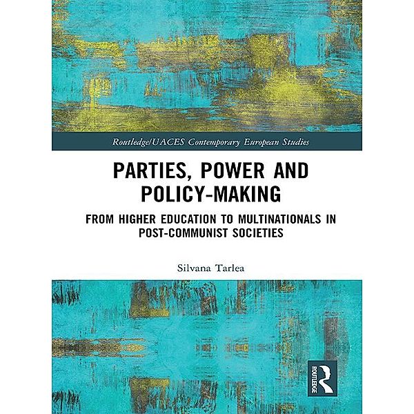 Parties, Power and Policy-making, Silvana Tarlea