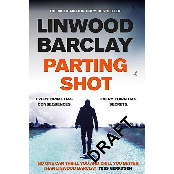 Parting Shot, Linwood Barclay