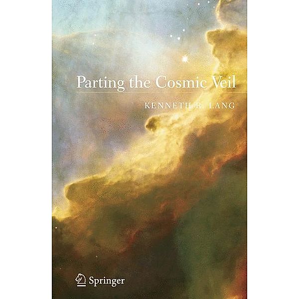 Parting the Cosmic Veil, Kenneth R. Lang