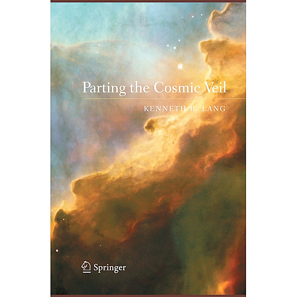 Parting the Cosmic Veil, Kenneth R. Lang