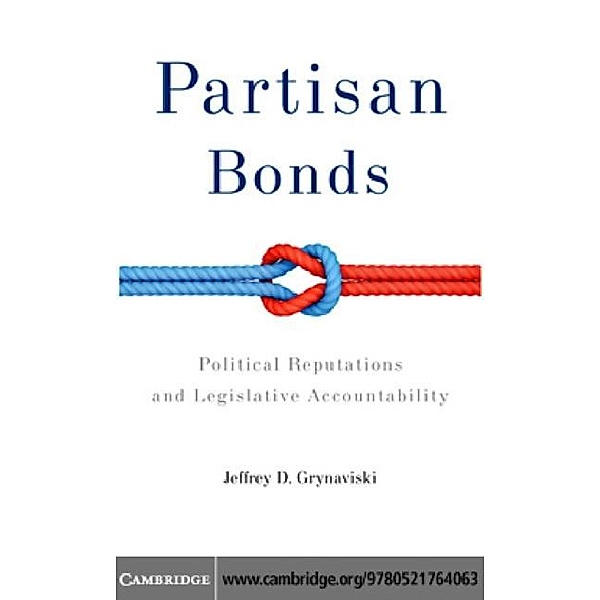 Partisan Bonds, Jeffrey D. Grynaviski