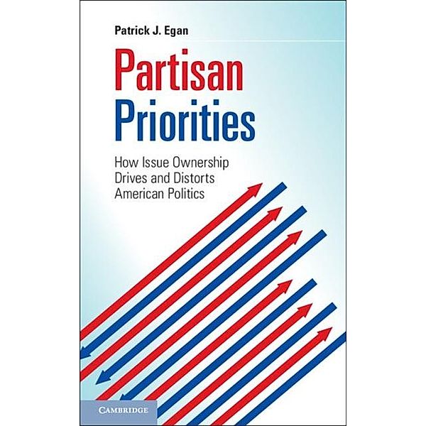 Partisan Priorities, Patrick J. Egan