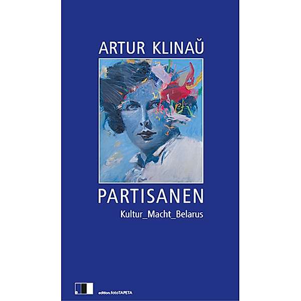 Partisanen, Artur Klinau