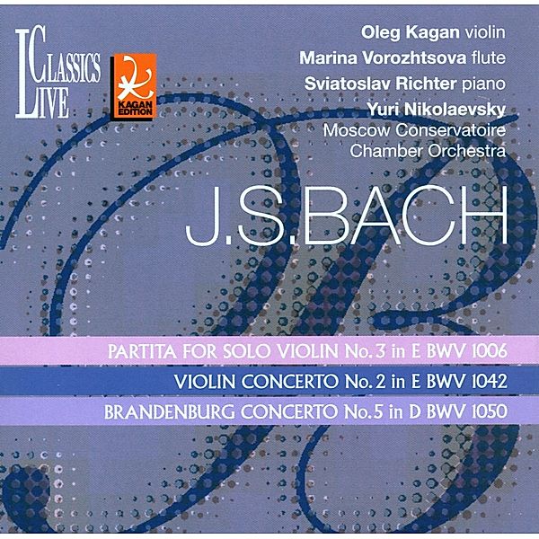 Partita Violin-solo 3,bwv 1006, Kagan, Richter, M. Vorozhtsova, CO Of Moscow Cons.