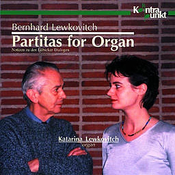 Partitas For Organ, Katarina Lewkovitch