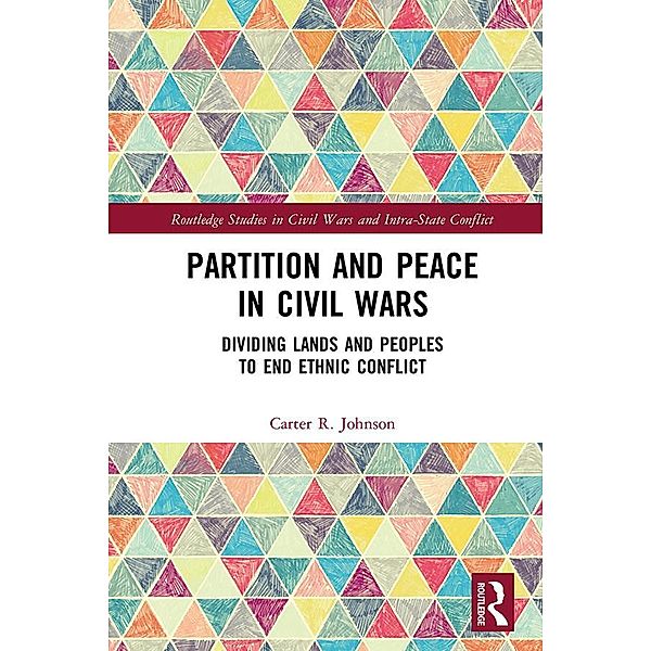 Partition and Peace in Civil Wars, Carter R. Johnson