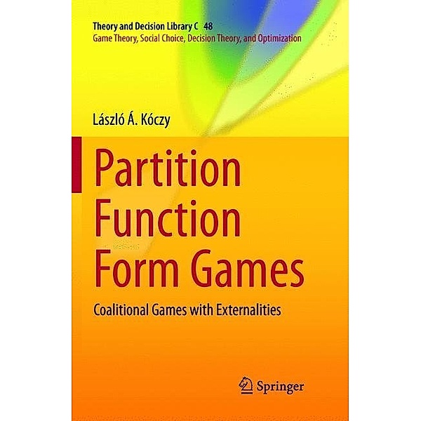 Partition Function Form Games, László Á. Kóczy