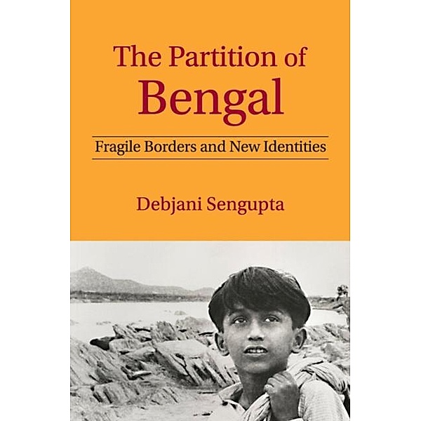 Partition of Bengal, Debjani Sengupta