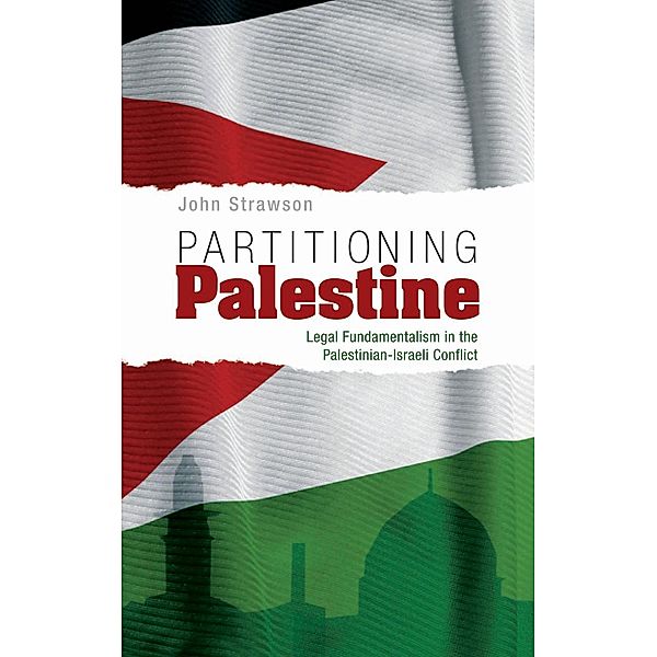 Partitioning Palestine, John Strawson