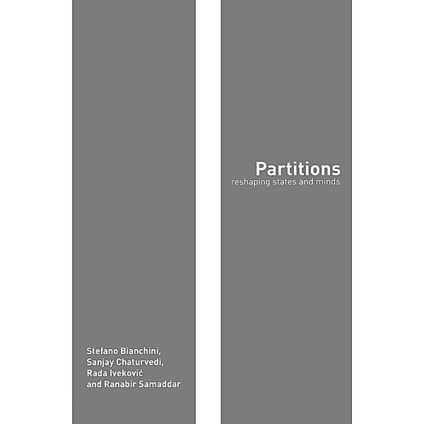 Partitions, Stefano Bianchini, Sanjay Chaturvedi, Rada Ivekovic, Ranabir Samaddar