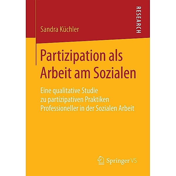 Partizipation als Arbeit am Sozialen, Sandra Küchler