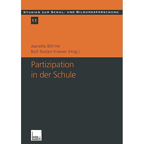 Partizipation in der Schule / Studien zur Schul- und Bildungsforschung Bd.11