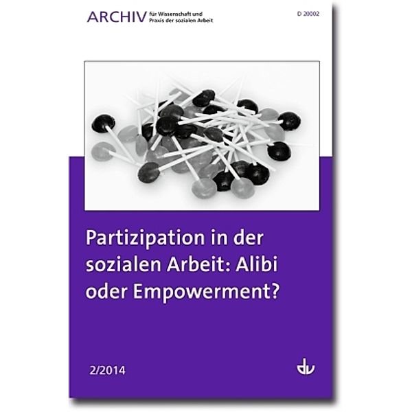 Partizipation in der sozialen Arbeit: Alibi oder Empowerment?