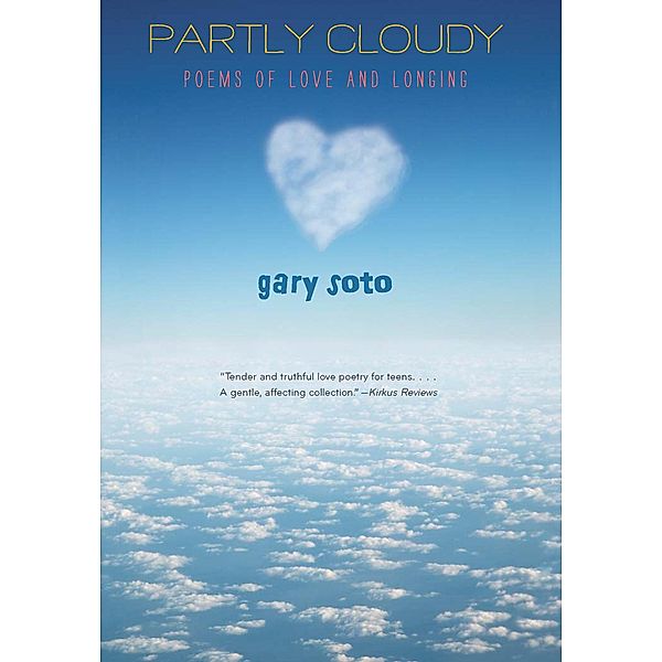 Partly Cloudy / Clarion Books, Gary Soto