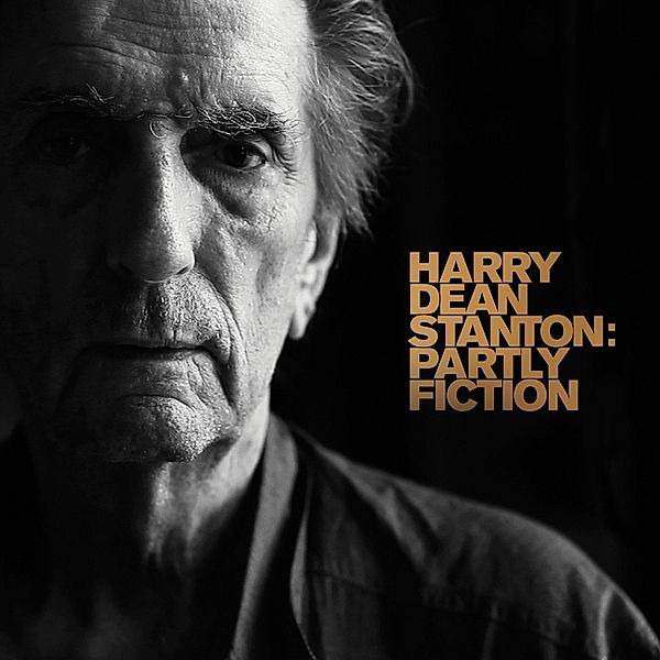 Partly Fiction, Harry Dean Stanton