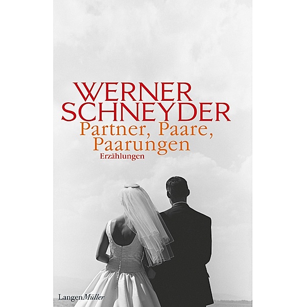 Partner, Paare, Paarungen, Werner Schneyder