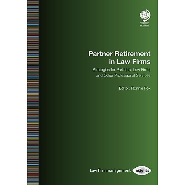 Partner Retirement in Law Firms, Ronnie Fox