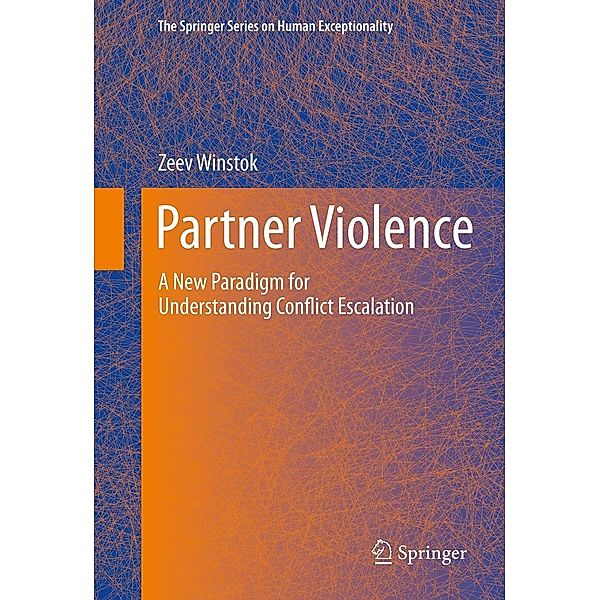 Partner Violence / The Springer Series on Human Exceptionality, Zeev Winstok