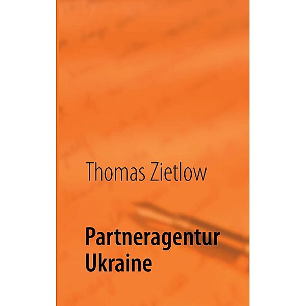 Partneragentur Ukraine, Thomas Zietlow, Hans Sachs