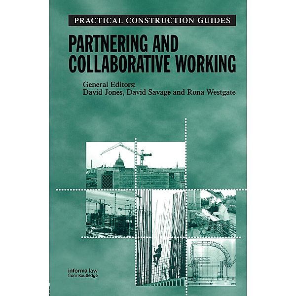 Partnering and Collaborative Working