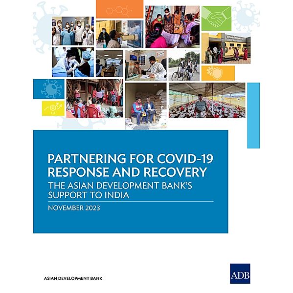 Partnering for COVID-19 Response and Recovery, Asian Development Bank