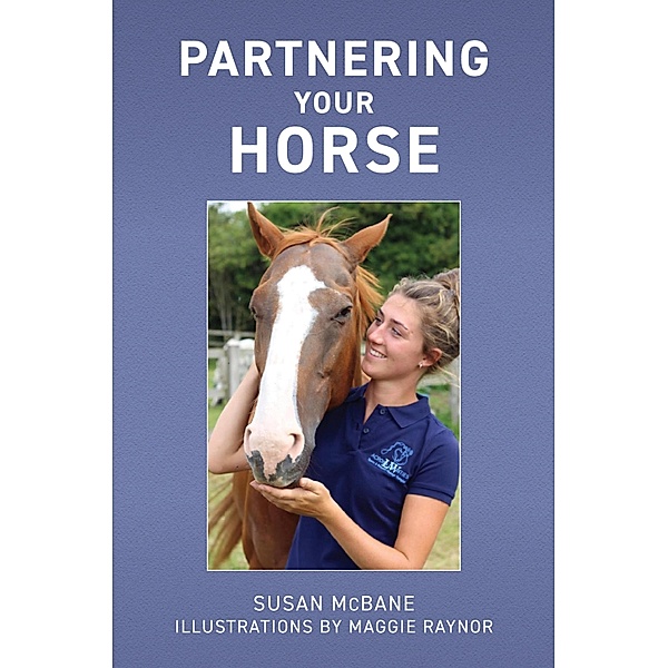 Partnering Your Horse, Susan McBane