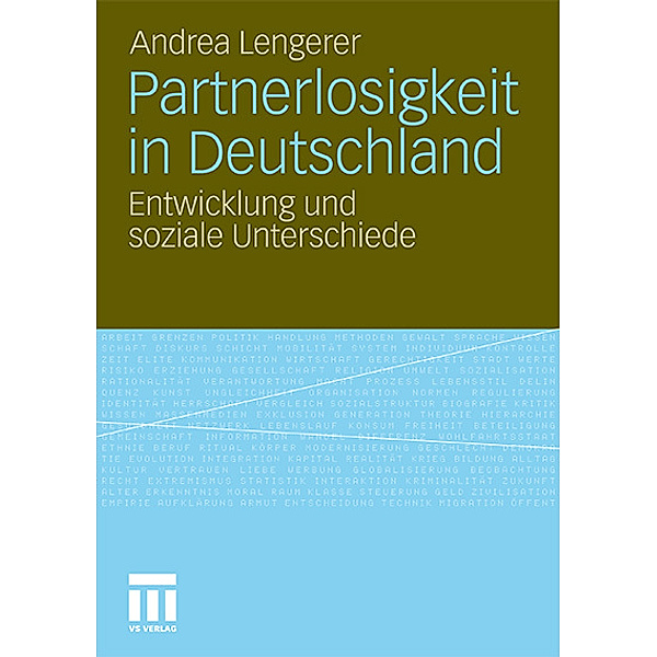 Partnerlosigkeit in Deutschland, Andrea Lengerer