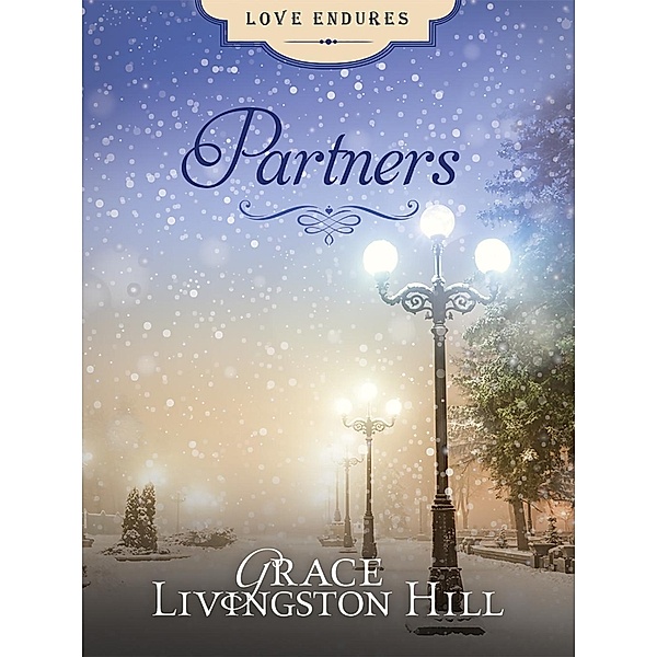Partners, Grace Livingston Hill