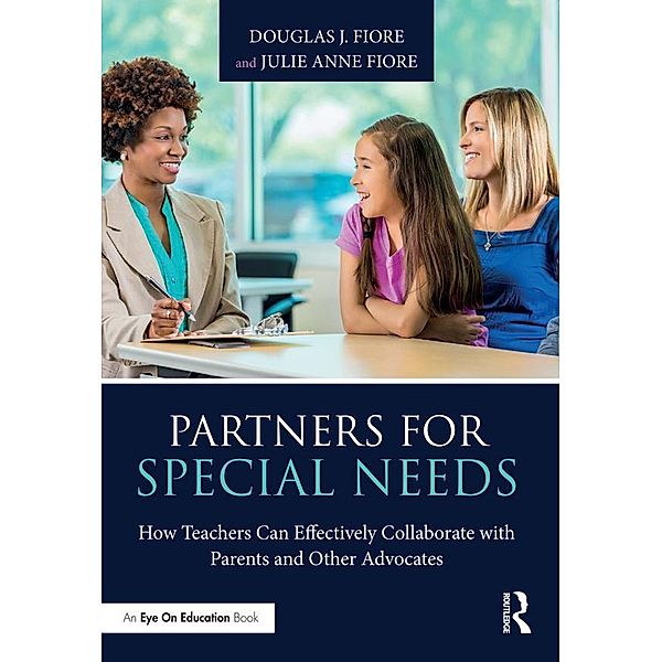 Partners for Special Needs, Douglas J. Fiore, Julie Anne Fiore