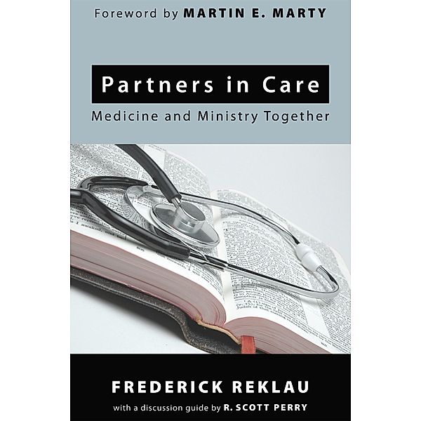 Partners in Care, Frederick Reklau, R. Scott Perry