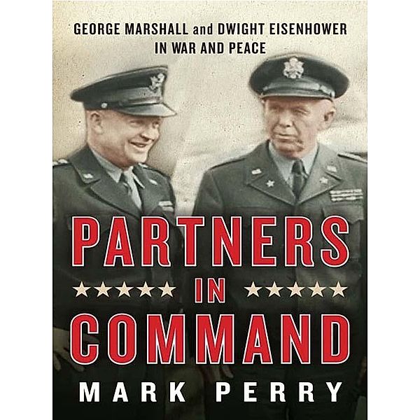 Partners in Command, Mark Perry