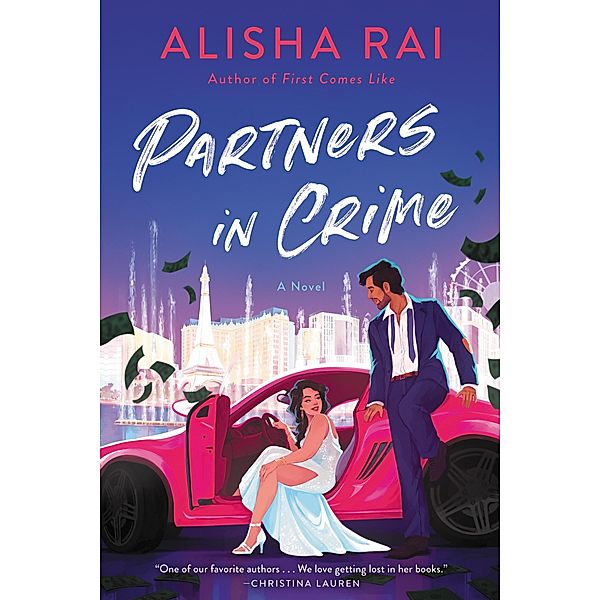 Partners in Crime, Alisha Rai