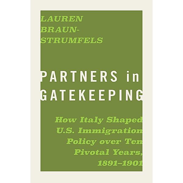 Partners in Gatekeeping / Politics and Culture in the Twentieth-Century South Ser. Bd.32, Lauren Braun-Strumfels