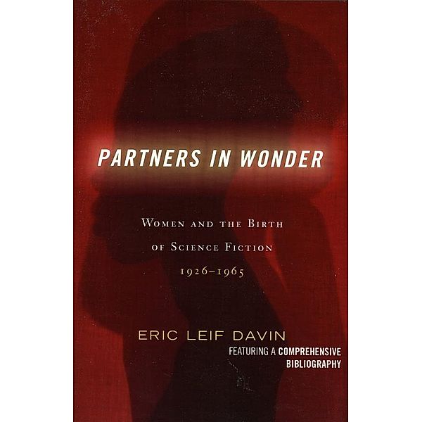 Partners in Wonder, Eric Leif Davin