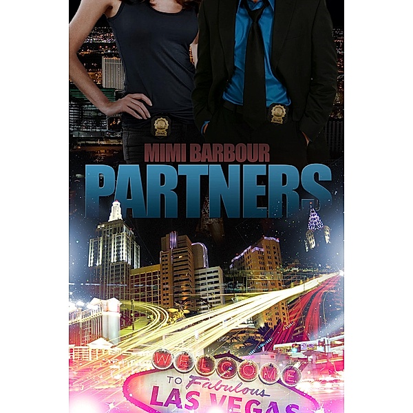 Partners (The Vegas Series, #1) / The Vegas Series, Mimi Barbour