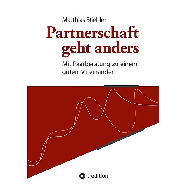 Partnerschaft geht anders, Matthias Stiehler