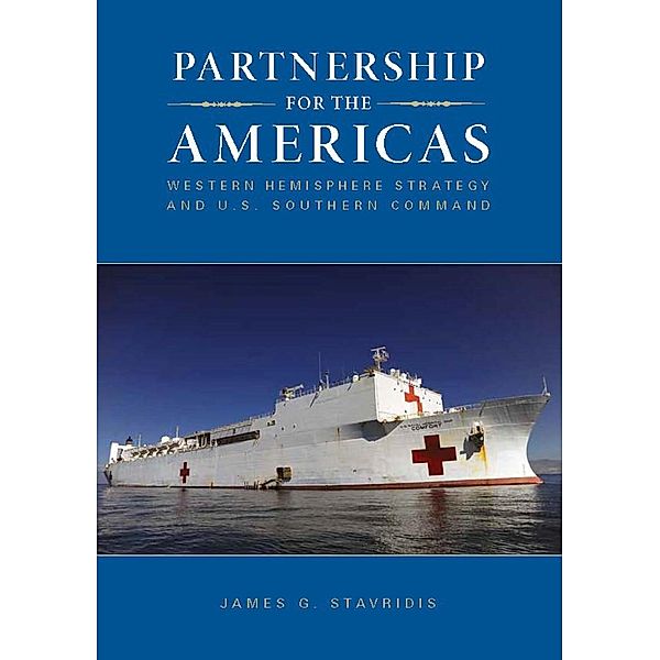 Partnership for the Americas, James G. Stavridis