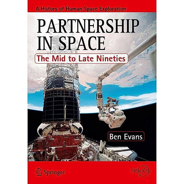Partnership in Space / Springer Praxis Books, Ben Evans