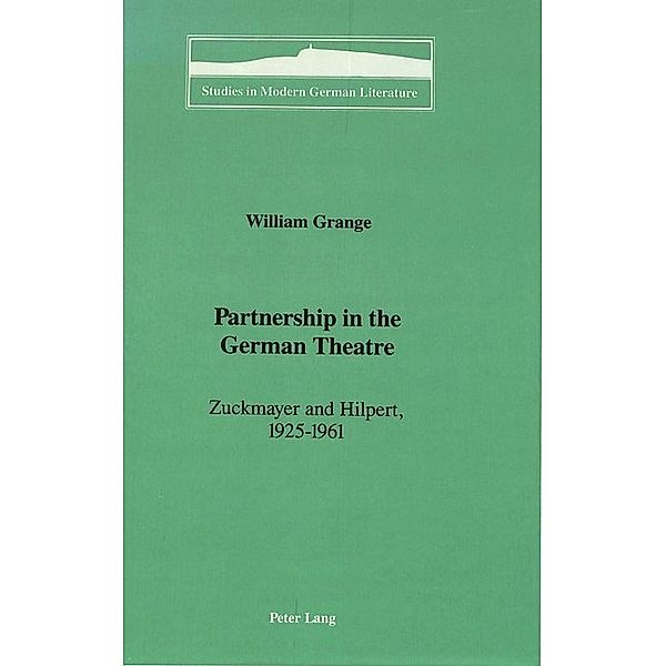 Partnership in the German Theatre, William Grange