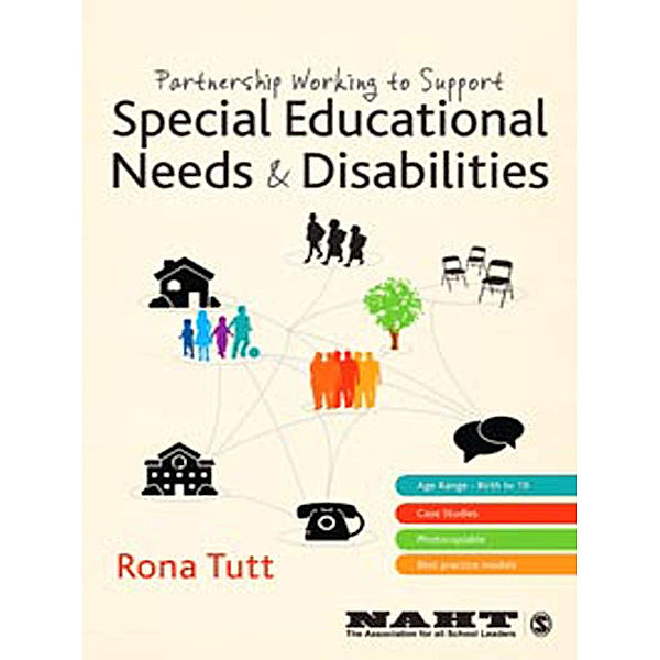 Partnership Working to Support Special Educational Needs & Disabilities, Rona Tutt