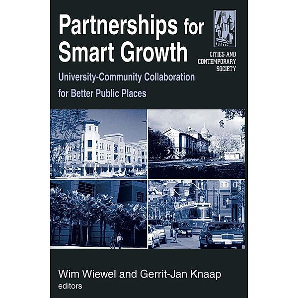 Partnerships for Smart Growth, Wim Wiewel, Gerrit Knaap