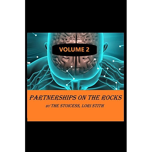 Partnerships on the Rocks / Partnerships on the Rocks, Lori Stith