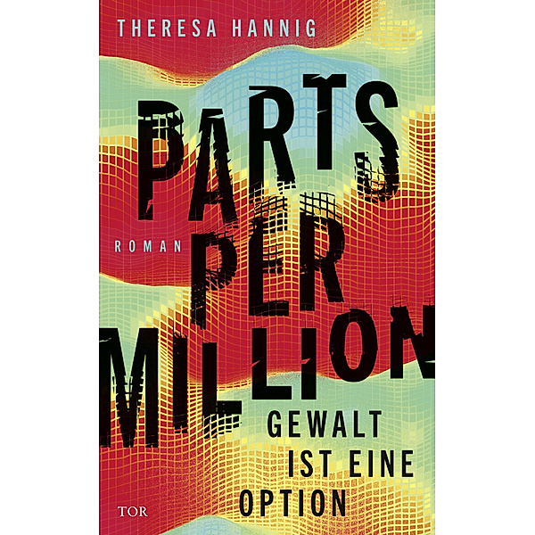 Parts Per Million, Theresa Hannig